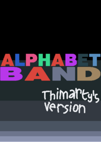 Alphabet Band but Thimarty's version
