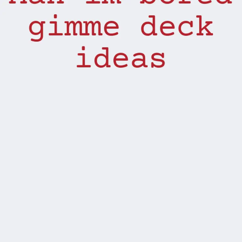 Laziest deck ever by @Not_Starberry