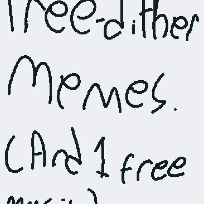 Dither memes by @EDDYZX