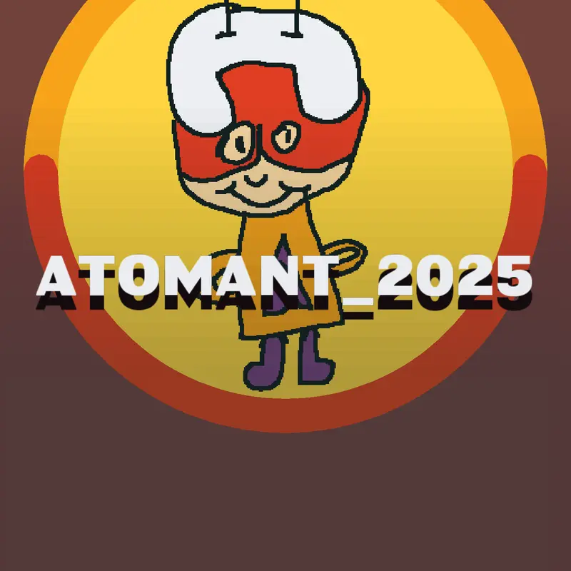 Game by @ATOMANT_2025