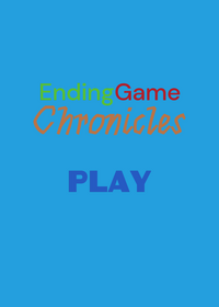 Ending Game Chronicles