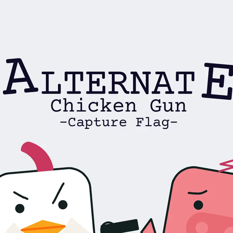 Alternate Chicken Gun (Capture Flag) by @MultiColorHuman-2026