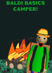Baldi Camping!