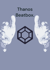 Thanos Beatbox.