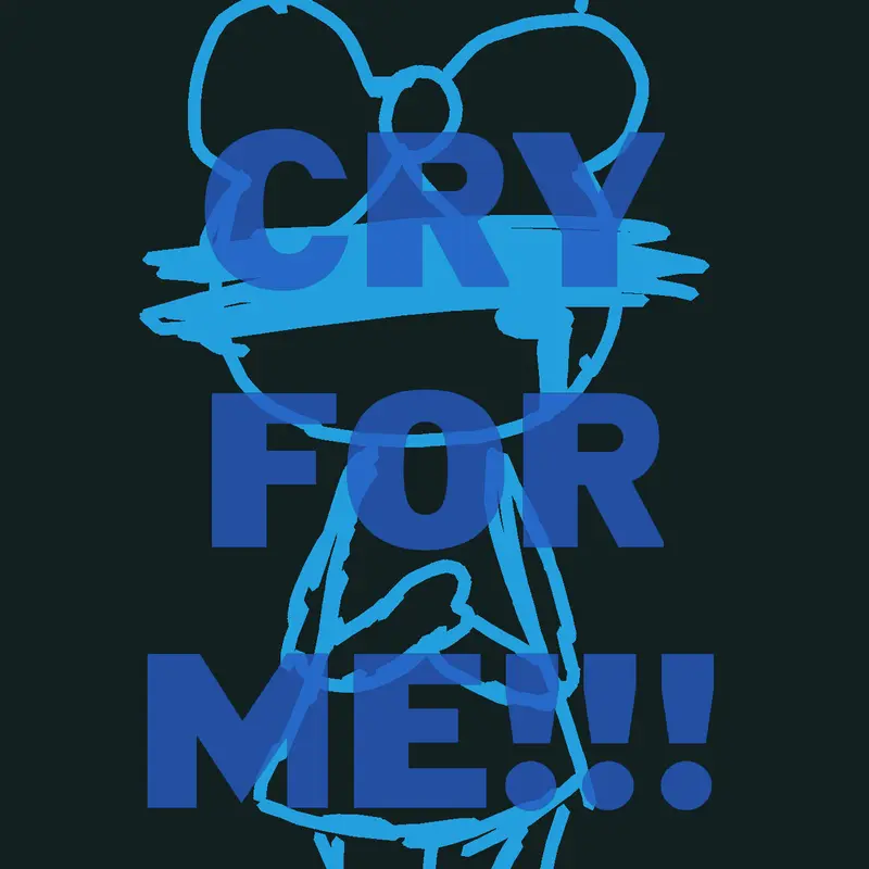 I WANT YOU CRIYNG FOR ME... trend. by @yuppiiiiiii