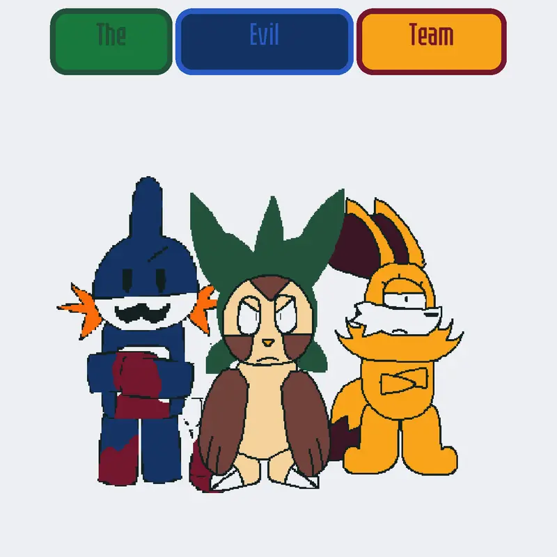 El equipo malvado xd by @fennekin_and_the_others