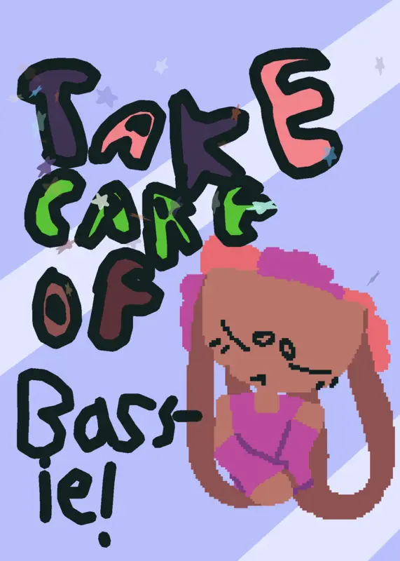 Take care of bassie! (STILL WORKING ON! by @YOURGIRLYIVY2