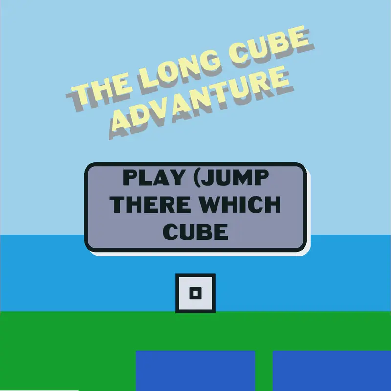 Th elong cube advanture level 1 by @Hardcore2026