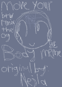 •Move your body meme•