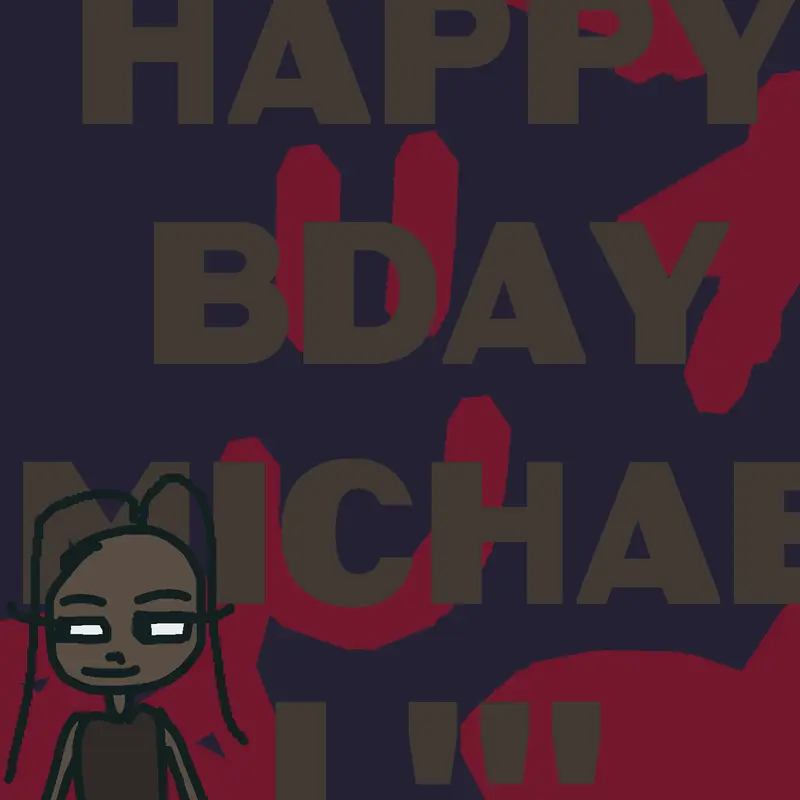 Michael we miss you, happy bday❤️🖤 by @lunnlunn333