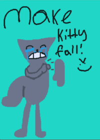 MAKE KITTY FALL