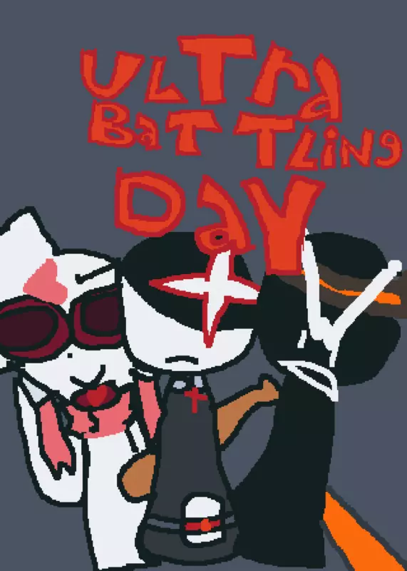 ULTRA BATTLING DAY by @hantian