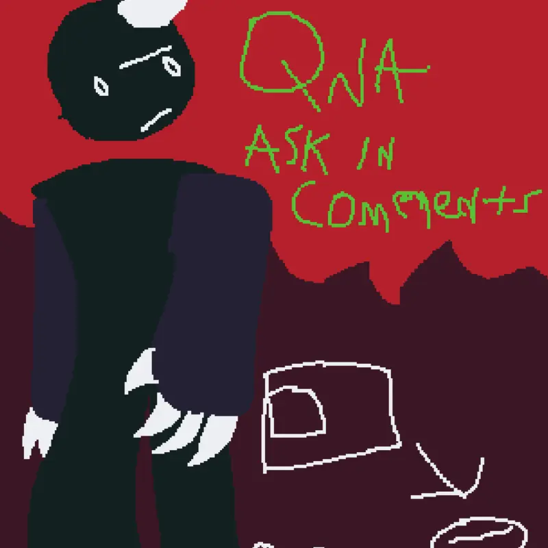 QNA (ONLY COMMENT REMIX IS OFF) by @Errorsaken_official