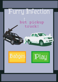 Furry infection but pickup truck