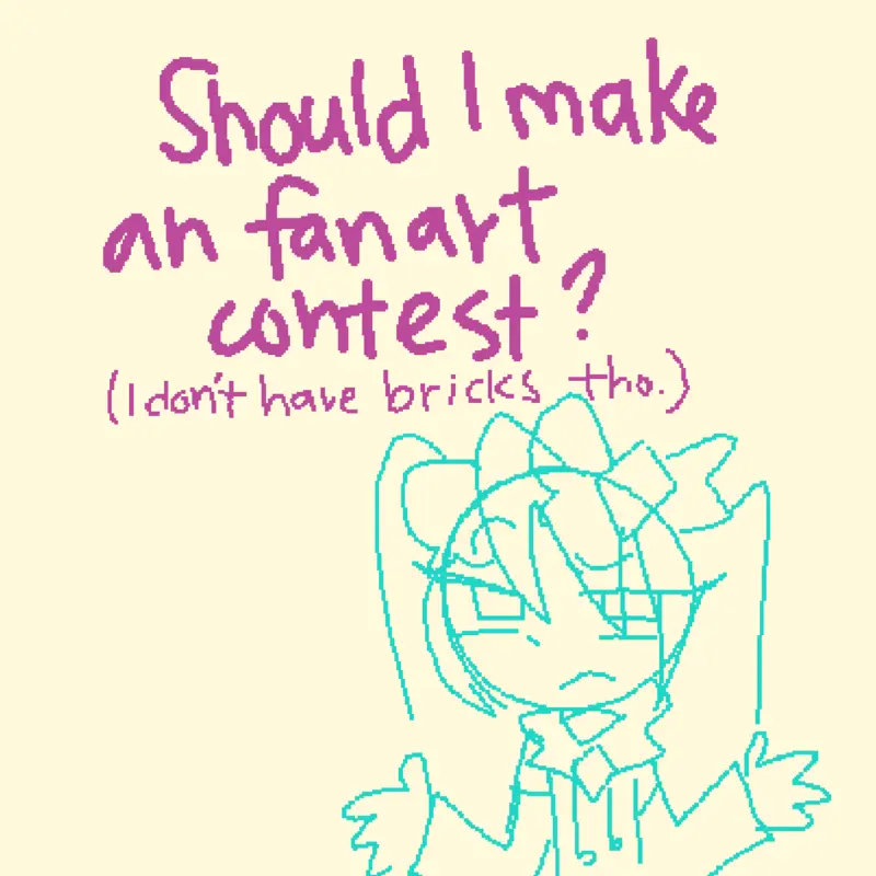 Should I make an fanart contest? by @St4rJ4d3