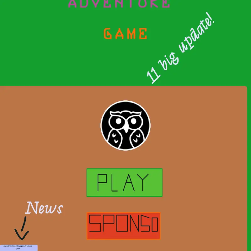 Adventure game(official versión 11big ) by @lanew_2official