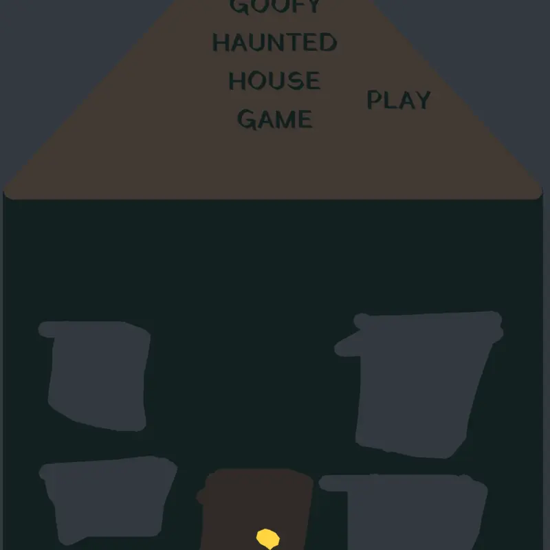 Goofy haunted house game by @slime123266226