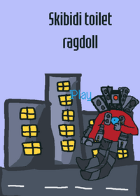 Skibidi ragdoll