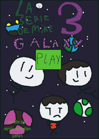 La serie de mike 3 galaxy