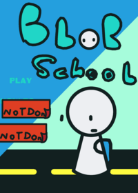 Blob school