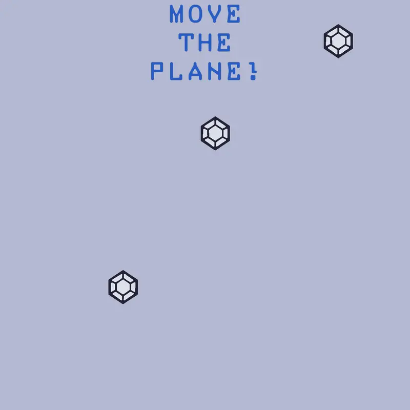 Move the plane to get gems! by @marquislimbaga