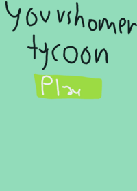 You vs homer tycoon
