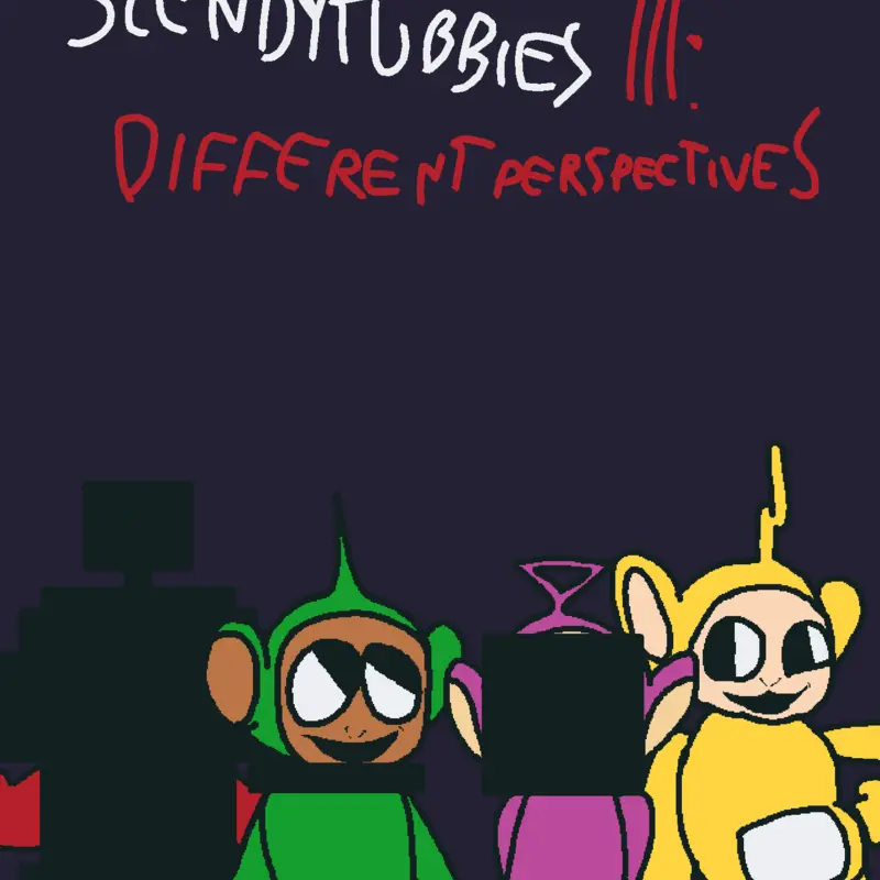 Slendytubbies 3: Different perspectives by @OneMoreStickGuy