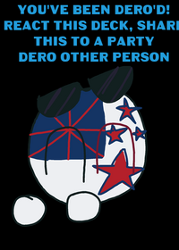 YOU'VE BEEN DERO'D