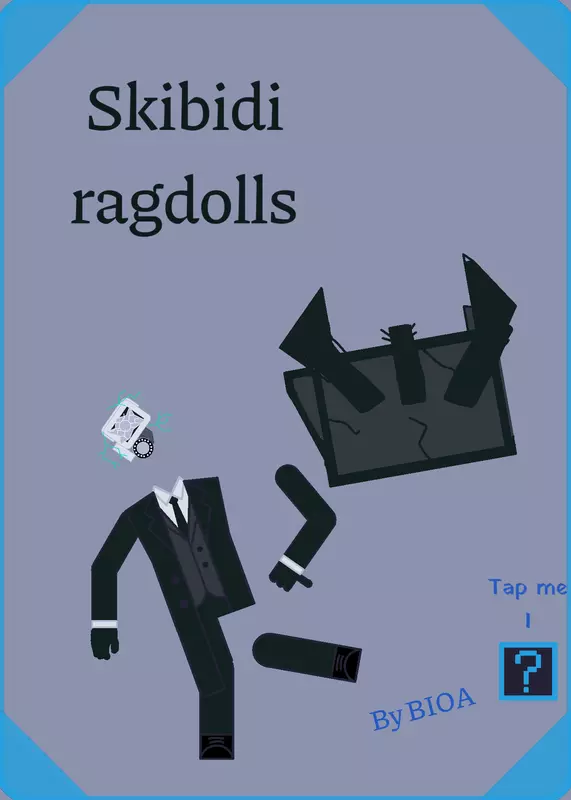 Skibidi ragdolls 3.0(Extremely W.I.P) by @BIOA
