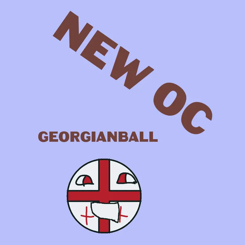 New oc georgianball by @Good_decks