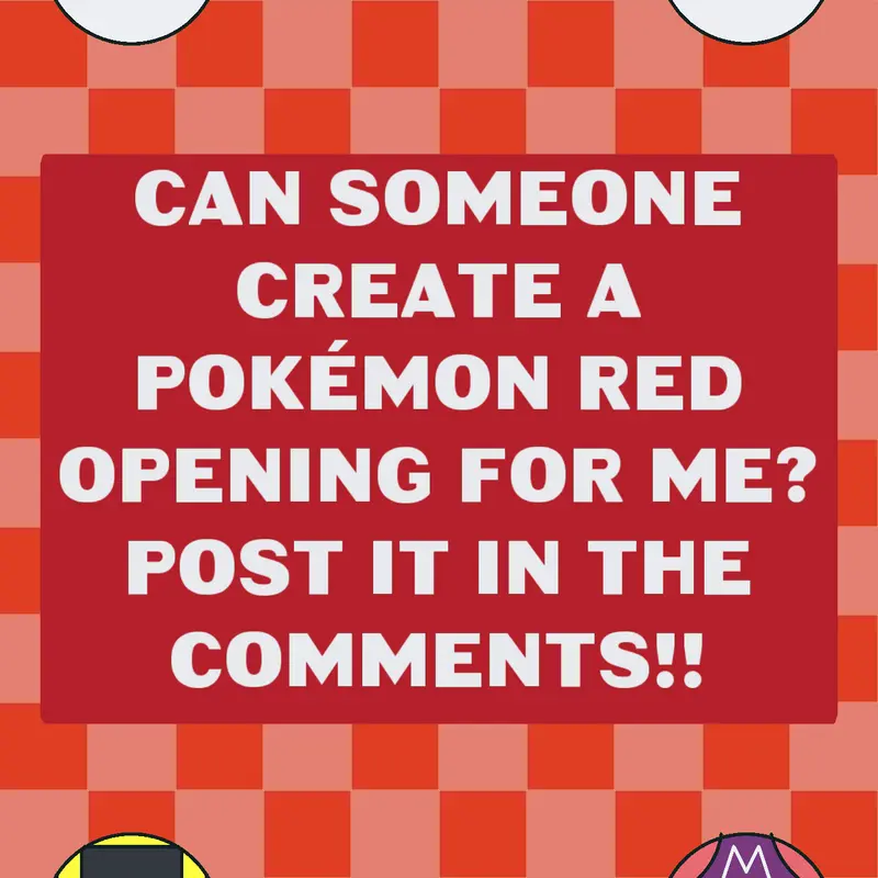 Create a Pokémon Red opening for me, pls by @Cinderace145