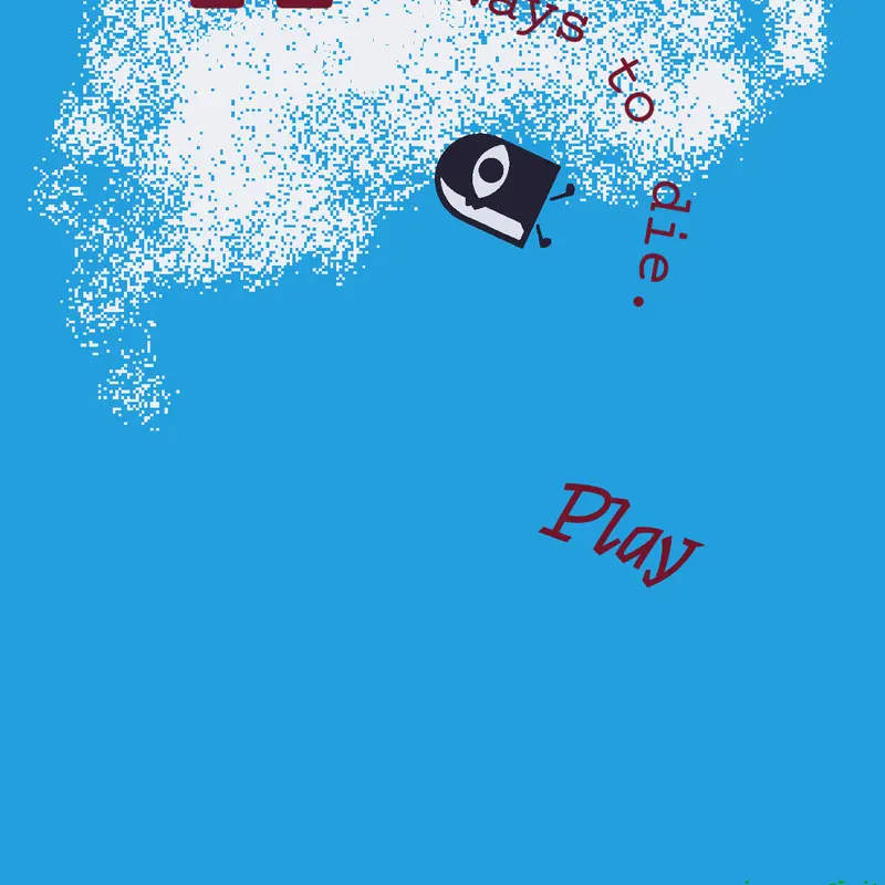 A million random ways to die.(DEMO) V0.1 by @KenBlox