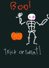 Trick or threat!