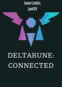 DELTARUNE:Connected