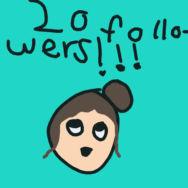 20 followers by @tornadogirl2013