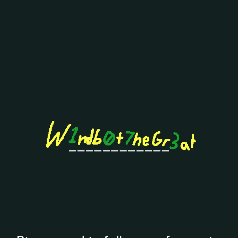 Game by @W1ndb0t7heGr3at