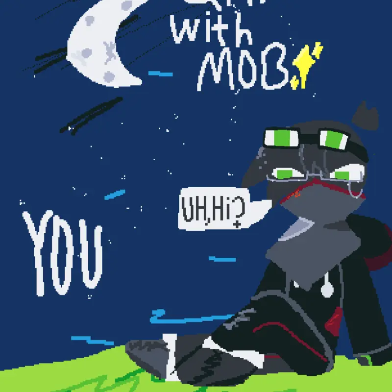 Idk by @ThatMob_Lol