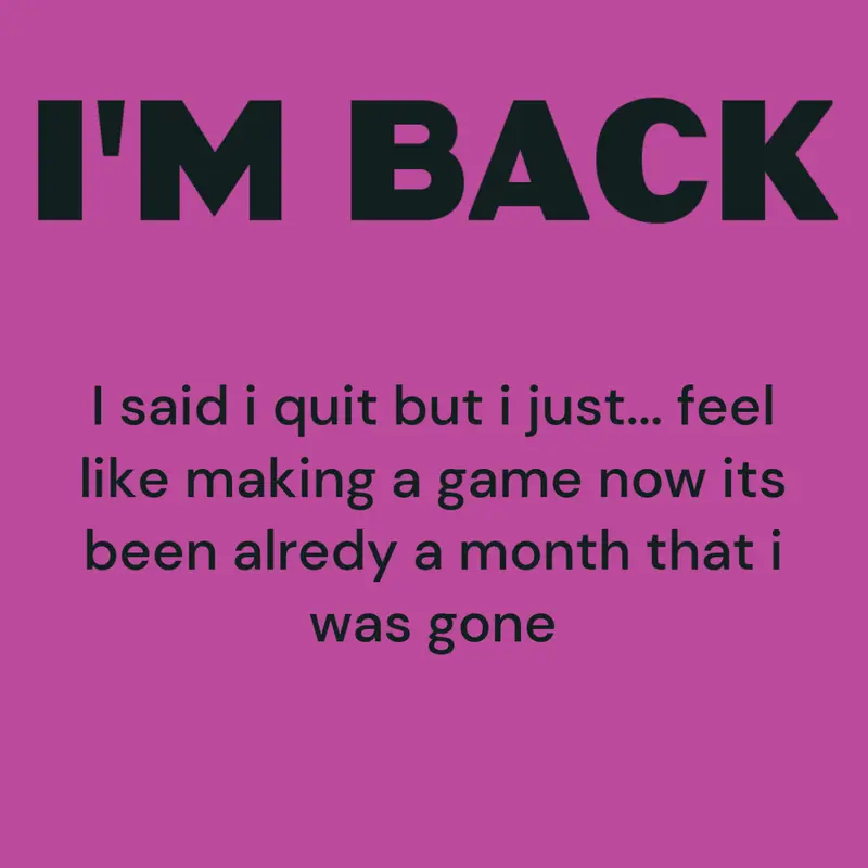 I am back by @derickinho35
