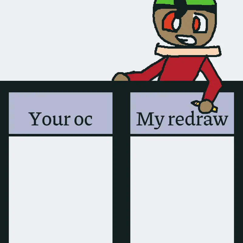 You oc and My redraw by @Davizeira_C0RRUPT3D_OFC