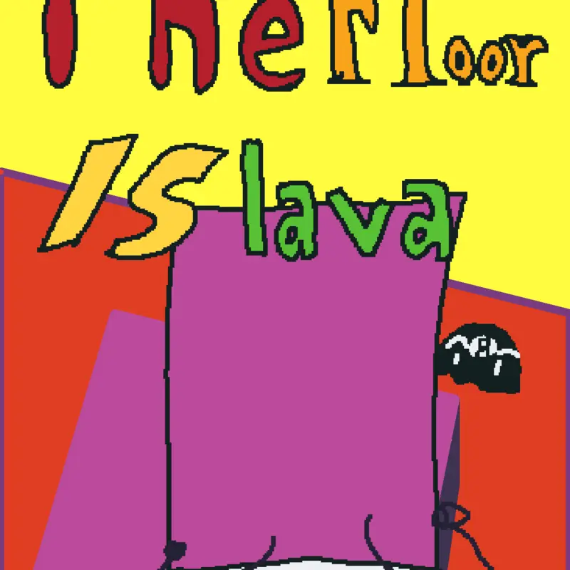WIP FLOOR IS LAVA by @objectflipaclip