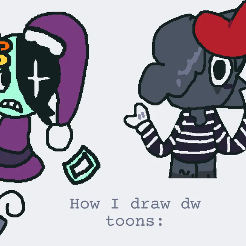 This is how I draw DW toons by @Blot_fanatik