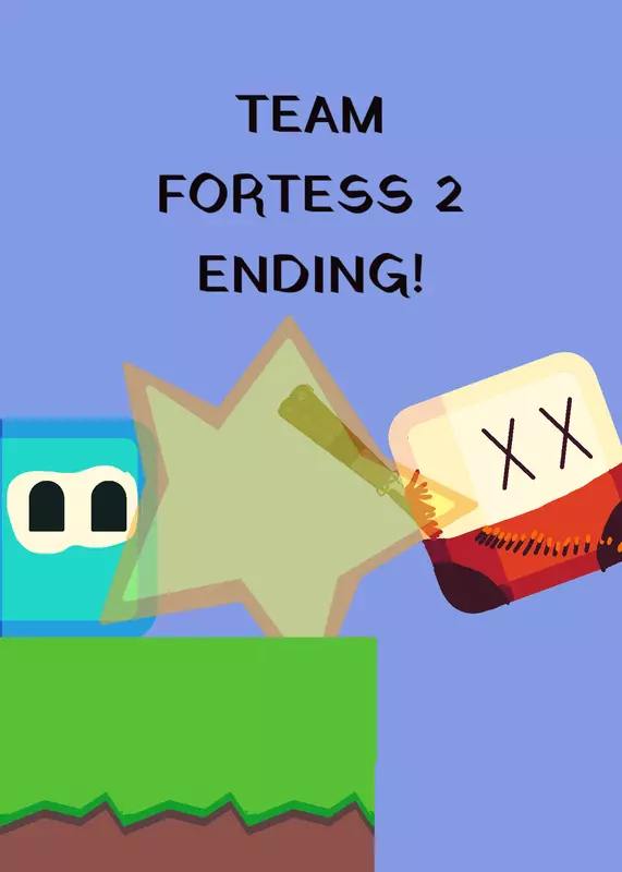 (Unfinished) Team fortess 2 ending! by @SPYYYYYYYYY