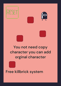 Free killbrick system
