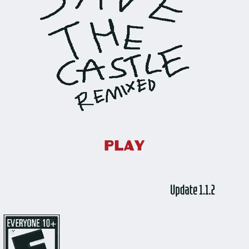 Save The Castle Remixed by @I_like_TAWOG