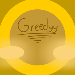 @Greedyyy