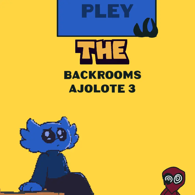 Backrooms ajolote 3 by @max_azul