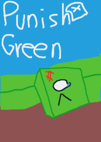 Punish Green!