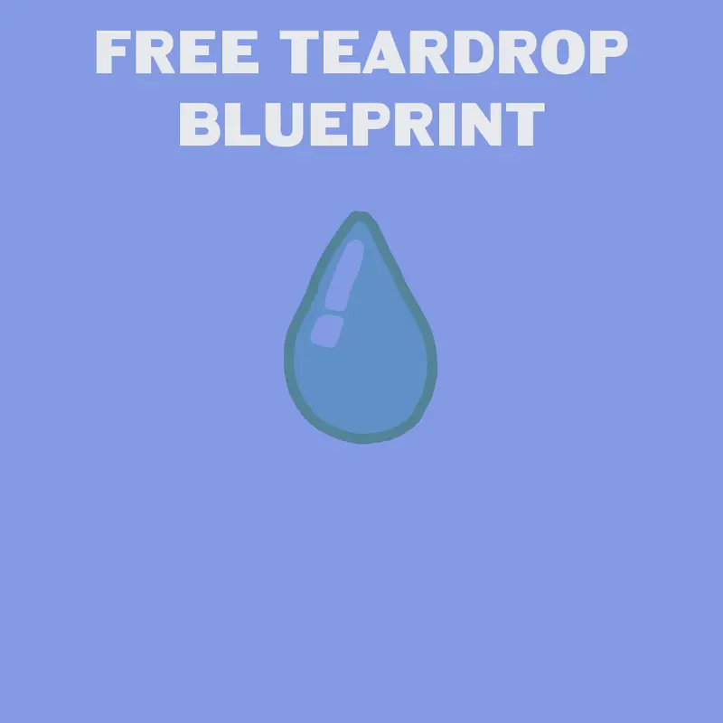 Teardrop blueprint by @Gamers_inc