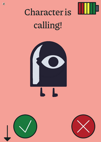 Character is calling
