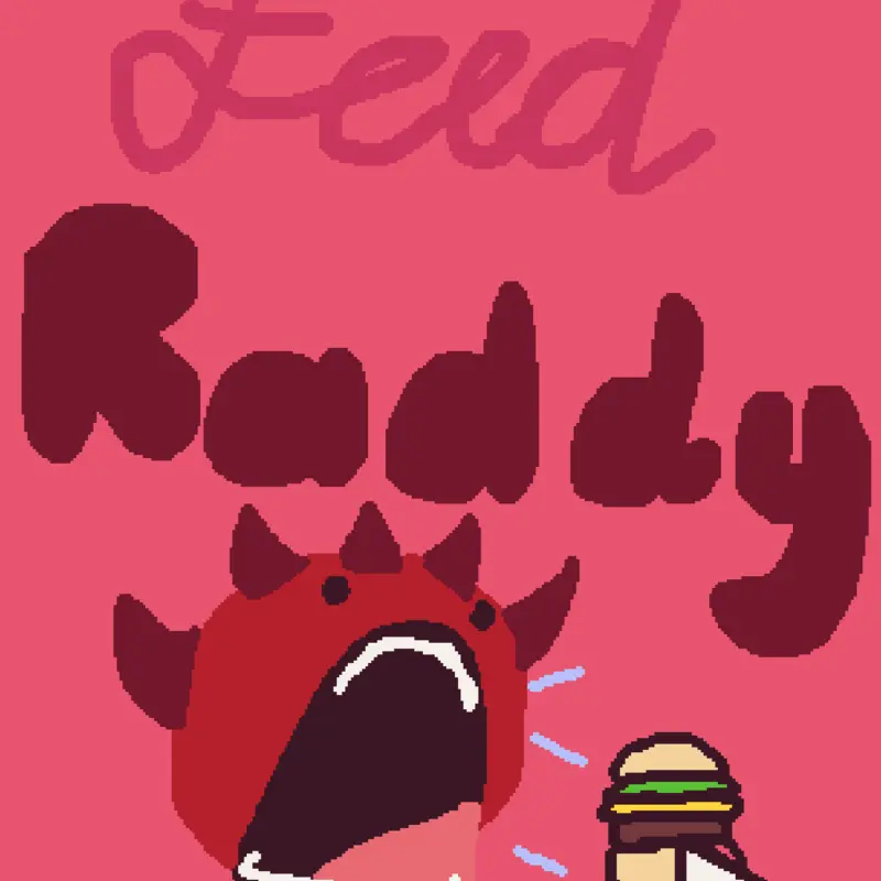 Feed raddy by @verility